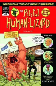 Pitiful Human-Lizard, The #1A FN ; Chapter House