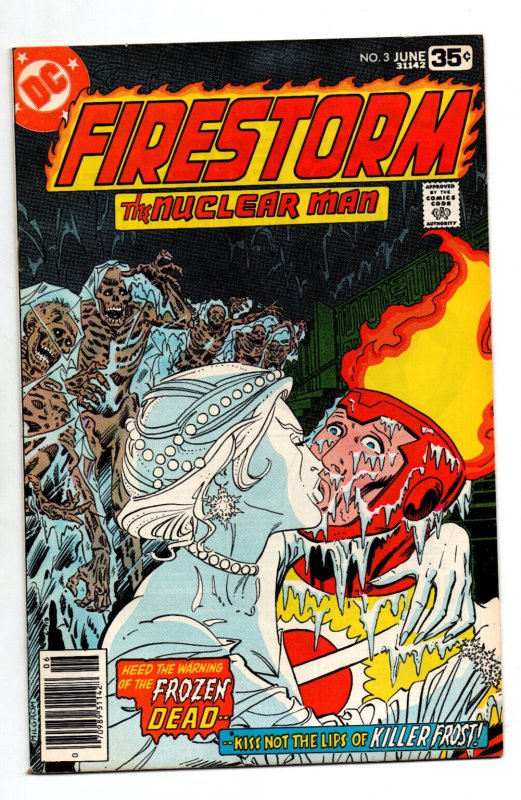 Firestorm the Nuclear Man #3 newsstand - 1st Killer Frost - KEY - 1978 - (-VF)