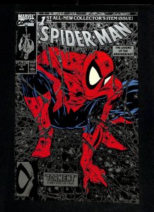 Spider-Man #1 Torment! Todd McFarlane!