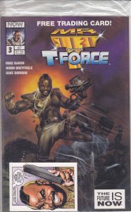 Mr. T and the T-Force #3 (with card) VF ; Now | Mike Baron
