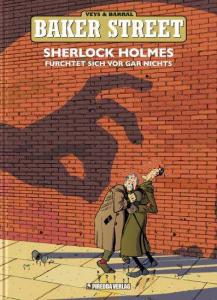 Sherlock Holmes Furchtet sich vor gar nichts