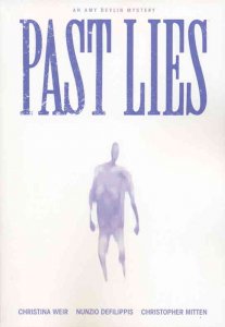 Past Lies #1 FN ; Oni | Amy Devlin Mystery