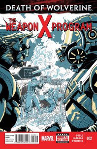 DEATH OF WOLVERINE: THE WEAPON X PROGRAM (2014) #2 VF/NM