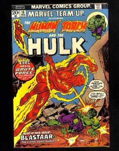 Marvel Team-up #18 Human Torch Incredible Hulk!