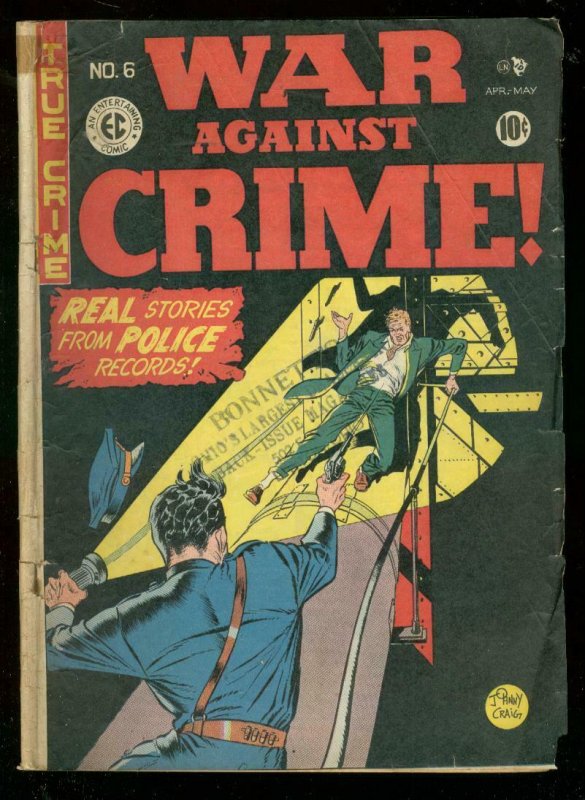 WAR AGAINST CRIME #6 1949-WILD JOHNNY CRAIG COVER--EC VG-