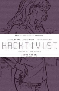 HACKTIVIST (2014) #3 OF 4 VF/NM - NM ALYSSA MILANO