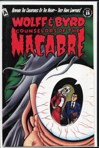 Wolff & Byrd: Counselors of the Macabre #18