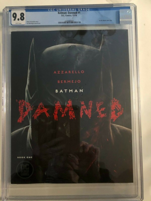 BATMAN : DAMNED #1 CGC 9.8 WHITE 11/18 DC / UNCENCENSORED PANELS