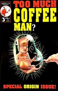 Too Much Coffee Man #3 (5th) VF/NM ; Adhesive | Shannon Wheeler