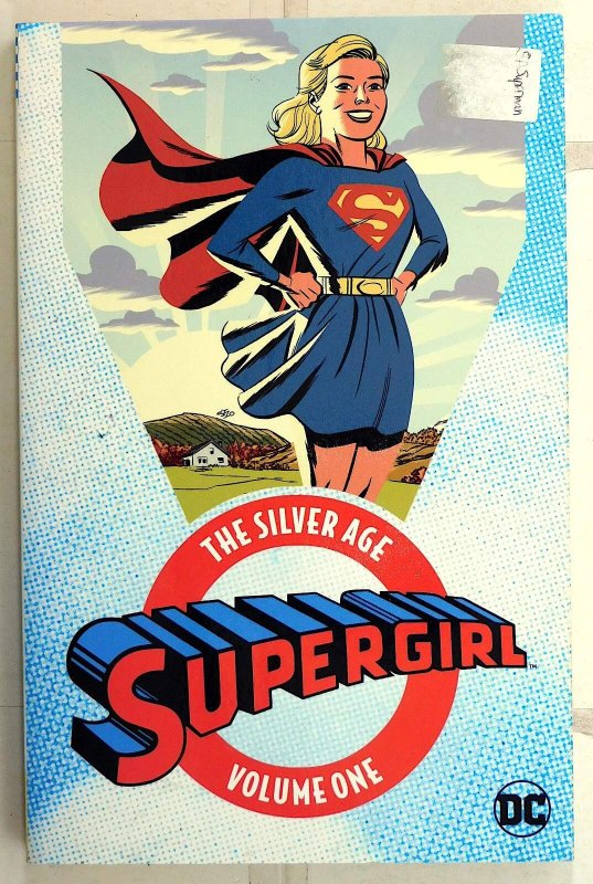 Supergirl Silver Age TPB #1 2017 DC Collects Action Comics 1959 #252-284 Book