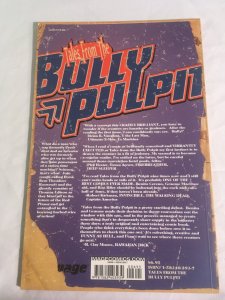 TALES FROM THE BULLY PULPIT Vol. 1 Trade Paperback