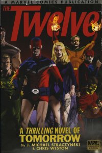 Twelve, The TPB HC #1 VF/NM ; Marvel | J. Michael Straczynski Hardcover