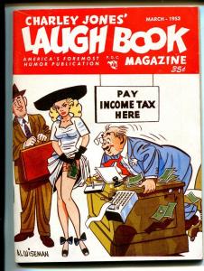 Charley Jones Laugh Book 3/1953-Jayhawk Press-cartoons-gags-FN