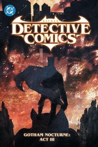 Detective Comics Vol. 5: Gotham Nocturne - Act III HC (Hardcover) DC Comics 2025