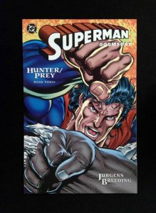 Superman Doomsday Hunter Prey #3  DC Comics 1994 NM+