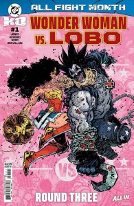DC K.O. Wonder Woman vs. Lobo (2025) #1 NM