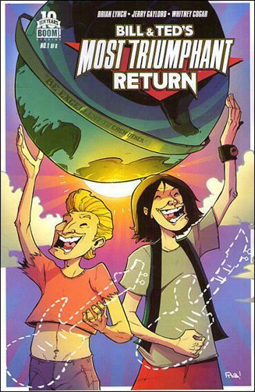 Bill & Ted’s Most Triumphant Return #1E FN; Boom! | save on shipping - details i