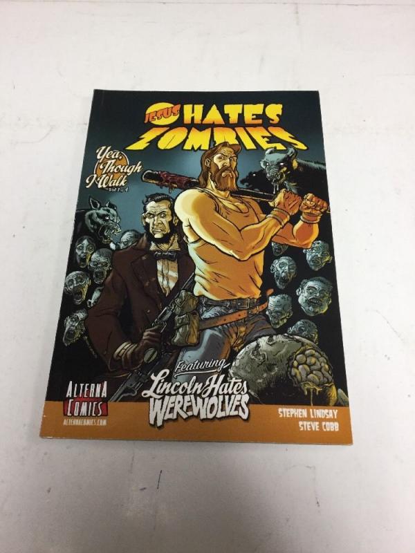 Jesus Hates Zombies Vol 1 Yea, Though I Walk Nm Near Mint Tpb