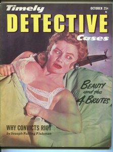 Timely Detective Cases Magazine October 1952- Walter B Gibson- Convicts Riot