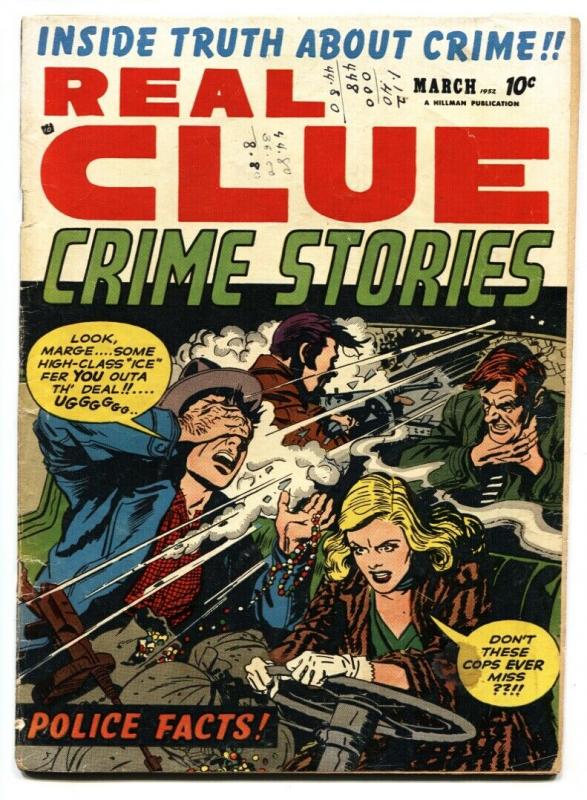 Real Clue Crime Stories Vol. 7 #1-1952-Violent shootout/gunmoll cvr