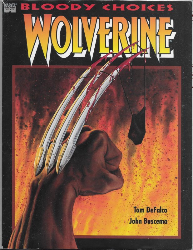Wolverine: Bloody Choices GN FN DeFalco/John Buscema