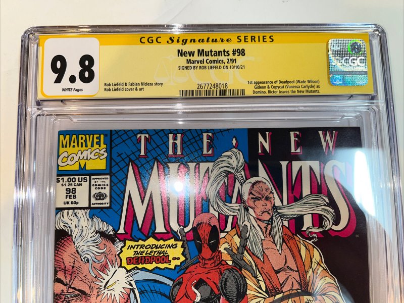 New Mutants  (1991) # 98 (CGC 9.8 SS WP) Signed Rob Liefeld