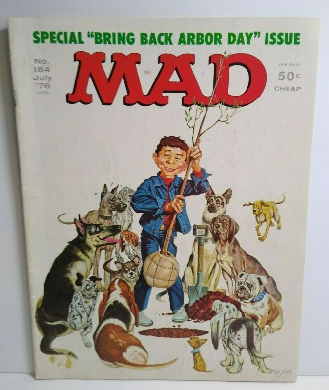 MAD Magazine July 1976 No 184 Arbor Day Issue Various Dogs Comic Gift For Dad 