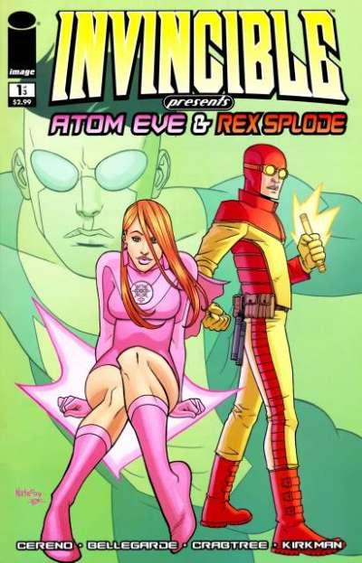 Invincible Presents Atom Eve & Rex Splode #1, NM (Stock photo)