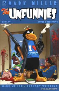 Unfunnies, The (Mark Millar's ) #4A FN ; Avatar | Mark Millar Offensive Variant