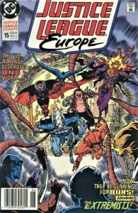 Justice League Europe #15 (Newsstand) VF ; DC | 1st Appearance the Extremists