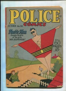 POLICE COMICS #59 - PLASTIC MAN CHANGES THE GRIN OF THE GRIM... (4.0) 1946