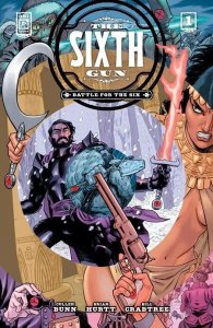 Sixth Gun Battle For The Six #1 (of 3) Cvr A Brian Hurtt Oni Press Comic Book