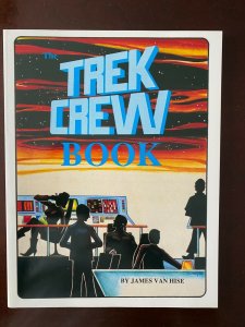 The Trek Crew Book SC Pioneer NM (1993)