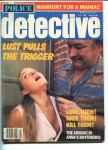 POLICE DETECTIVE -MARCH 1985-G/VG-HARD BOILED-SPICY-MURDER-RAPE-POISON G/VG