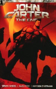 John Carter: The End #1B FN ; Dynamite | Brian Wood