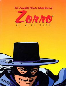 Complete Classic Alex Toth Zorro, The TPB #1 VF/NM ; Image |