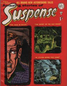 The man in Black ; The Secret of the Old House ; He Stayed Down too Long