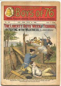 Liberty Boys of 76 #443 6/25/1909-stories of The American Revolution-pulp t...