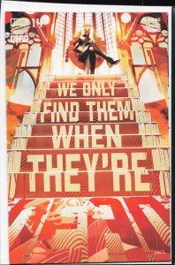 We Only Find Them When They're Dead #14 (2022) We Only Find Them When They're...