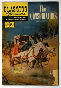 Classics Illustrated #158 (156) GD- 1.8 The Conspirators Alexandre Dumas 1st Ed