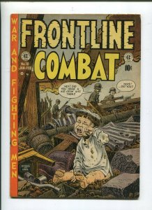 FRONTLINE COMBAT #10 (5.0) A BABY 1953 