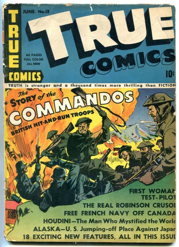 True Comics #13 1942- Story of Commandos- Alma Heflin- Houdini VG