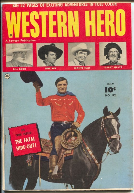 Western Hero #92 1950-Fawcett-Tom Mix-Gabby Hayes-Bill Boyd-Monte Hale-VF-