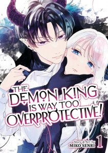 The Demon King is Way Too Overprotective! Vol. 1 Seven Seas Comic Book