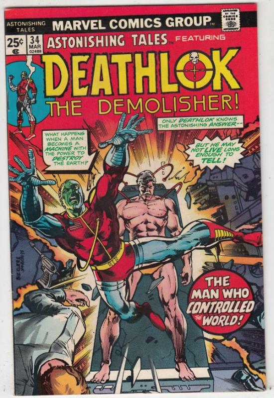 Astonishing Tales #34 (Mar-76) NM/NM- High-Grade Deathlok the Demolisher
