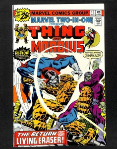Marvel Two-In-One #15 VF+ 8.5 Thing Morbius!