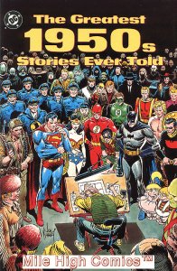 GREATEST 1950'S STORIES EVER TOLD HC (1990 Series) #1 Very Fine