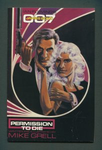 James Bond Permission to Die #1  /  8.0 VFN  /  July 1991
