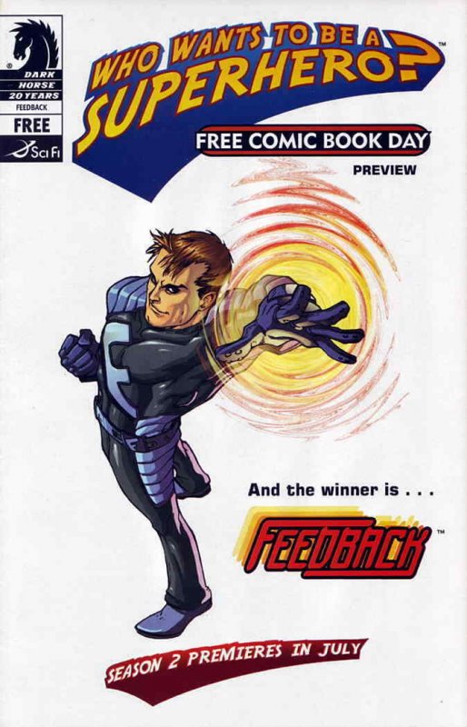 Who Wants To Be A Superhero? Free Comic Book Day Preview FCBD #2007 FN; Dark Hor