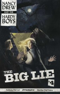 Nancy Drew and the Hardy Boys: The Big Lie #4A FN ; Dynamite